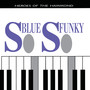 So Blue, So Funky Heroes Of The Hammond