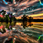 East Texas Party (Explicit)