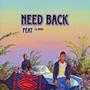 Need back (feat. Lil Creed) [Explicit]