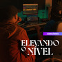 Elevando o Nível (Explicit)