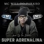 Super Adrenalina