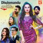 Dhulomandu (From 