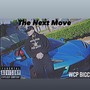 The Next Move (Explicit)