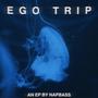 EGO TRIP