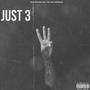 Just 3 (Explicit)