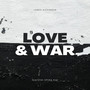 Love & War (Explicit)