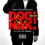 DOO & NAK! (Remixes) [Explicit]