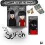 Selfish (feat. $eptember & Ferdd) [Explicit]