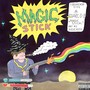 Magic Stick (Explicit)