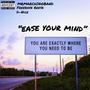 EASE YOUR MIND (feat. MRMARCHINGBAND & FREEBASE REESE) [Explicit]