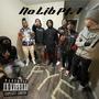 No Lib Pt. 1 (Explicit)