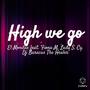 High we go