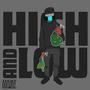 High and Low (Explicit)