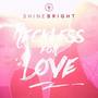 Reckless for Love