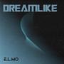 DreamLike (Explicit)