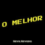 O Melhor (Explicit)