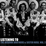Listening to the Maddox Brothers & Sister Rose, Vol. 2