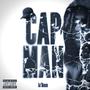 Cap Man (Explicit)