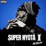 Super Nyota II (Explicit)