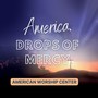 America, Drops of Mercy