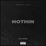 Nothin (Explicit)