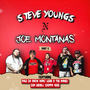 Steve Youngs N Joe Montanas, Pt. 2 (feat. Palo Da Snow Man, Louie B The Name, Don Diesel & Choppa 1000) [Explicit]