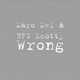 Wrong (Explicit)