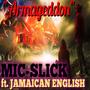 Armageddon (feat. JAMAICAN ENGLISH)