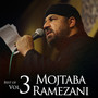 Best of Mojtaba Ramezani Vol.3