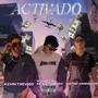 Activado (feat. Estilo Tumbado & Kevin Trevizo)