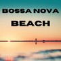 Bossa Nova Beach