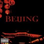 Beijing (Explicit)