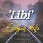 Libi (RMO btz) [Explicit]