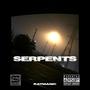 SERPENTS (Explicit)