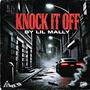 Knock it Off (Explicit)