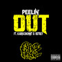 Peelin' Out (Explicit)