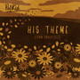 His Theme (from 