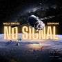 No Signal (Explicit)