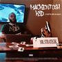 MACKENTOSH KID... COULD'VE BEEN AN ALBUM (Explicit)