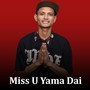 Miss u yama dai