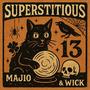 Supersticious (feat. Wick 500) [Explicit]