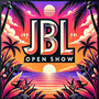 JBL (Open Show)