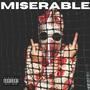 MISERABLE (Explicit)