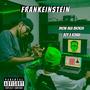 Frankeinstein (feat. kenaii) [Explicit]