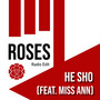 Roses (Radio Edit) [Explicit]