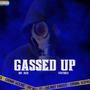 Gassed Up (Explicit)