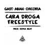 Cara droga (Explicit)