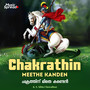Chakrathin Meethe Kanden