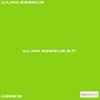 Julian Ressive E.P.