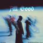 All Good (Explicit)